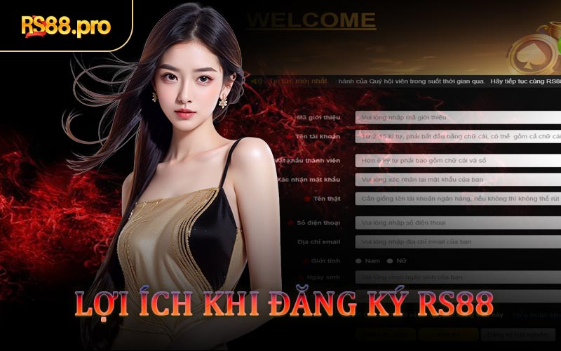 Lợi Ích Khi Đăng Ký RS88