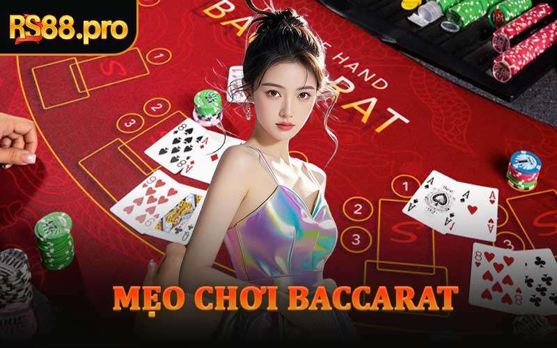 Mẹo Chơi Baccarat