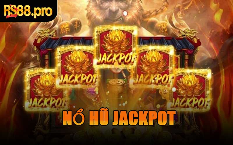Nổ Hũ Jackpot